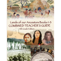 Lands of our Ancestors Combined Teacher's Guide - Paperback