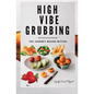 High Vibe Grubbing - Paperback