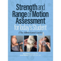 Strength and Range of Motion Assessment for Today's Student: The Abbreviated Guide - Hardcover