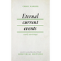Eternal Current Events: Early Writings - Paperback