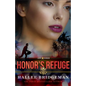 Honor's Refuge - Hardcover