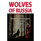 Wolves of Russia Part One Changing Landscapes Dyslexia-friendly edition - Paperback