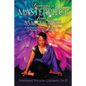 Creating a Masterpiece from a Master Mess: A 'Prescription" to create an amazing Life by Igniting Your Inner Millionaire - Paperback
