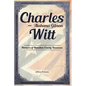 Charles Witt and Alabama Gibson: Pioneers of Hamilton County Tennessee - Hardcover