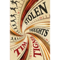 Stolen Thoughts - Paperback