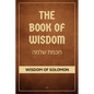 The Book of Wisdom: Wisdom of Solomon (Easy to Read Layout) - Paperback