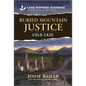 Buried Mountain Justice - Mass Market Paperbound