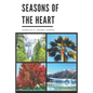 Seasons of the Heart - Paperback