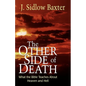 Other Side of Death: What the Bible Teaches about Heaven and Hell - Paperback