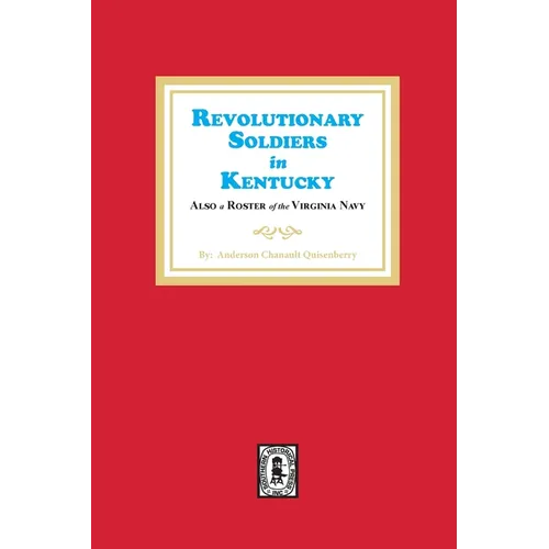Revolutionary Soldiers in Kentucky - Paperback