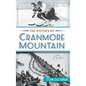 The History of Cranmore Mountain - Hardcover