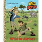 Wild in Africa! (Wild Kratts) - Hardcover