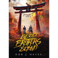 Blood Brothers Beyond - Hardcover