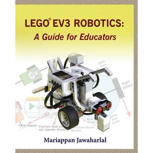 LEGO EV3 Robotics: A Guide for Educators - Paperback