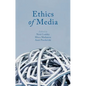 Ethics of Media - Paperback
