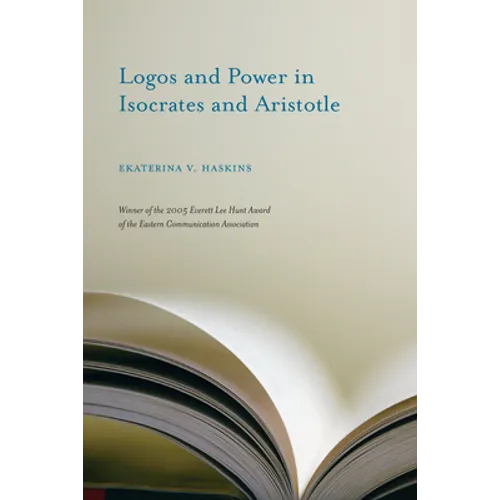 Logos and Power in Isocrates and Aristotle - Paperback