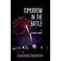 Tomorrow in the Battle - Paperback