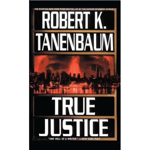 True Justice - Paperback