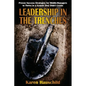 Leadership in the Trenches: Proven Success Strategies for Middle-Managers to Thrive in a System They Didn't Create - Paperback