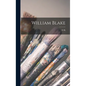 William Blake - Hardcover