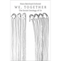 We, Together: The Social Ontology of Us - Hardcover
