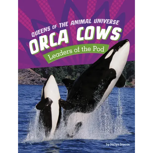Orca Cows: Leaders of the Pod - Paperback