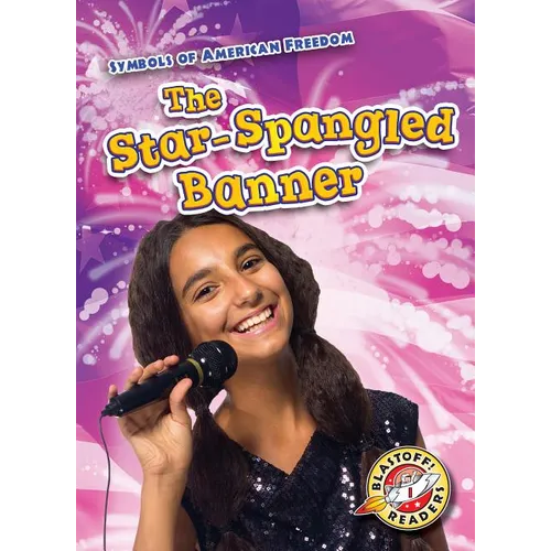 The Star-Spangled Banner - Library Binding