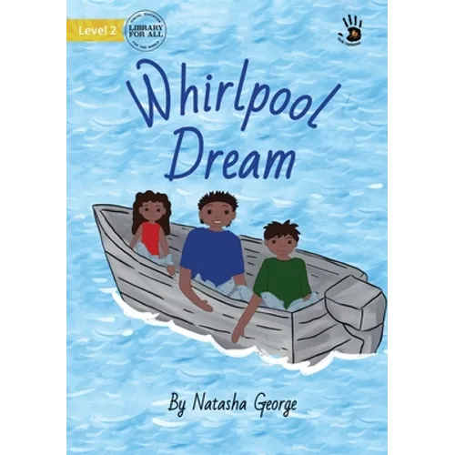 Whirlpool Dream - Our Yarning - Paperback