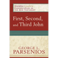 First, Second, and Third John - Paperback
