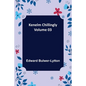 Kenelm Chillingly - Volume 03 - Paperback