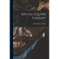 Special Equine Therapy - Paperback