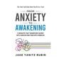 From Anxiety to Awakening: 11 Insights That Transform Worry into Wisdom and Fear into Freedom - Hardcover