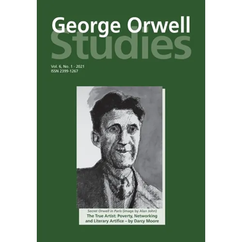 George Orwell Studies Vol 6 No 1 - Paperback