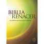 Biblia Renacer-Rvr 1960: Una Nueva Oportunidad Para Volvver A Empezar - Paperback