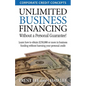 Unlimited Business Financing - Paperback