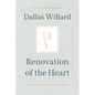 Renovation of the Heart: Putting on the Character of Christ - 20th Anniversary Edition - Hardcover