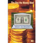 The Day the Money Died - Paperback