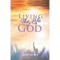 Living The Life of God - Paperback