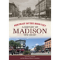 Portrait of the Rose City: A History of Madison, New Jersey - Paperback