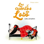 Lobo Y El Ladrón (Los Cuentos del Lobo) - Hardcover