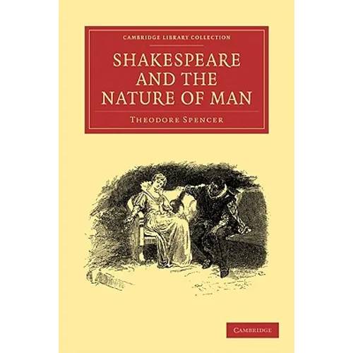 Shakespeare and the Nature of Man - Paperback