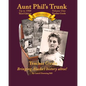 Aunt Phil's Trunk Volume One Teacher Guide Third Edition: Curriculum that brings Alaska's history alive! - Paperback