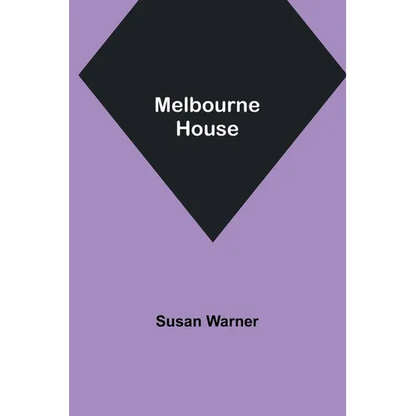 Melbourne House - Paperback