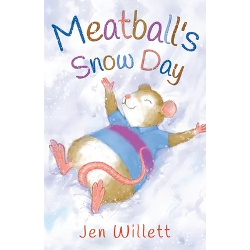 Meatball's Snow Day - Paperback