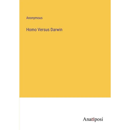 Homo Versus Darwin - Paperback