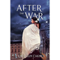 After the War: A Novella of the Golden City - Paperback