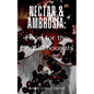 Nectar & Ambrosia: Food for the Gods' Thoughts - Paperback