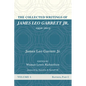 The Collected Writings of James Leo Garrett Jr., 1950-2015: Volume One: Baptists, Part I - Paperback