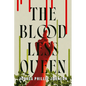 The Bloodless Queen - Hardcover