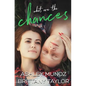 What are the Chances - Paperback